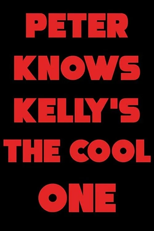 Jamie Grefe interpreta a Peter en Peter Knows Kelly's the Cool One