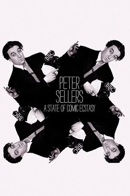 Póster de Peter Sellers: A State of Comic Ecstasy