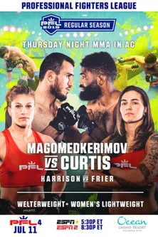 Póster de PFL Regular Season 2019 - PFL 4: Magomedkerimov vs. Curtis