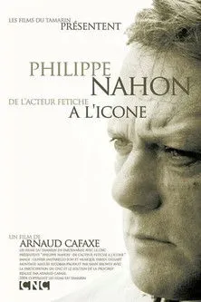 Philippe Nahon interpreta a en Philippe Nahon, de l'acteur fétiche à l'icône