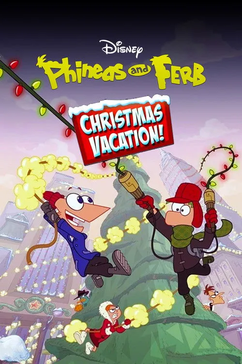 Póster de la película Phineas and Ferb Christmas Vacation!