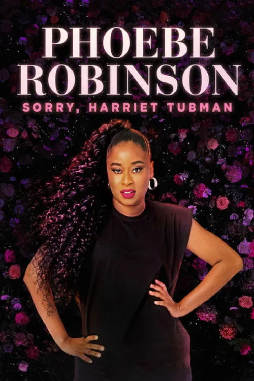 Phoebe Robinson interpreta a Self en Phoebe Robinson: Sorry, Harriet Tubman