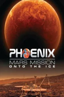 Portada de Phoenix Mars Mission: Onto the Ice