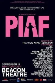 Póster de Piaf, Hymnes à la Môme au Beacon Theatre, New York