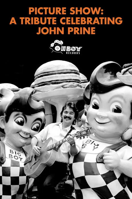 Póster de Picture Show: A Tribute Celebrating John Prine