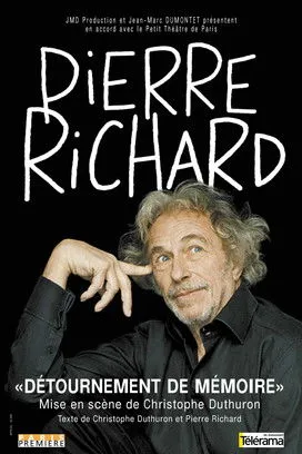 Póster de la película Pierre Richard - Détournement de Mémoire