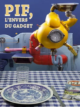Portada de Pif, l'envers du gadget