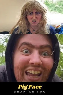 Póster de la película Pig Face - Chapter Two