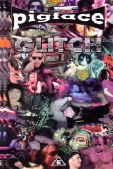 Póster de la película Pigface: Glitch
