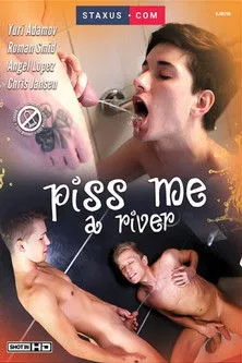 Póster de Piss Me a River