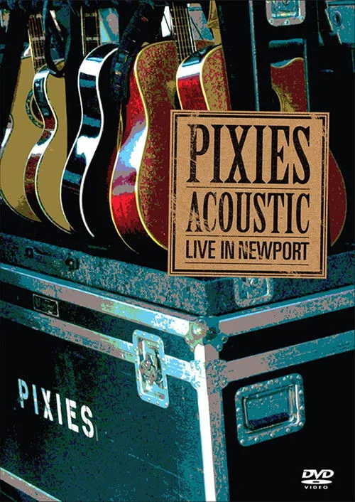 Póster de Pixies - Acoustic : Live In Newport