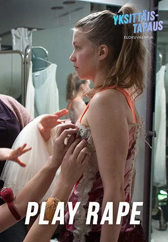 Julia Lappalainen interpreta a  en Play Rape