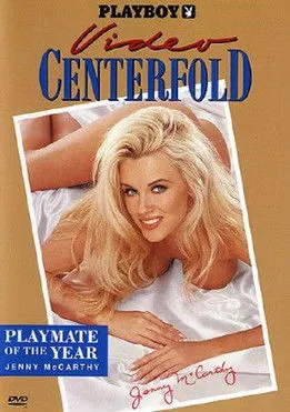 Jenny McCarthy-Wahlberg interpreta a self en Playboy Video Centerfold: Jenny McCarthy - Playmate of the Year 1994