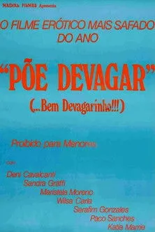 Sandra Graffi interpreta a  en Põe Devagar... Bem Devagarinho