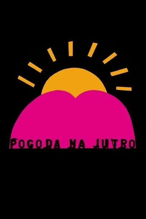 Póster de Pogoda na jutro