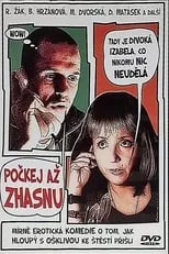 David Sucharípa interpreta a  en Počkej, až zhasnu