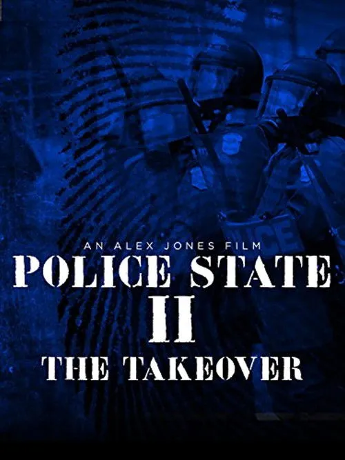 Póster de Police State II: The Take Over