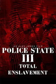 Póster de Police State III: Total Enslavement