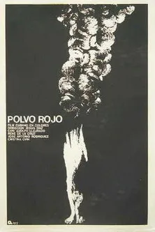 José Antonio Rodríguez interpreta a  en Polvo rojo