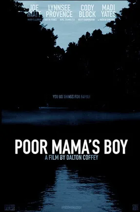 Dustin Prince interpreta a Arvil Jr. en Poor Mama's Boy