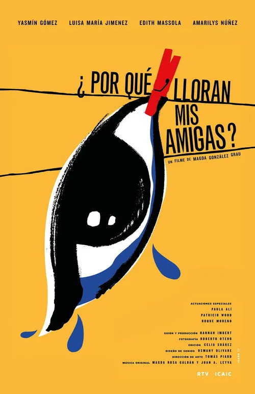 Póster de ¿Por qué lloran mis amigas?