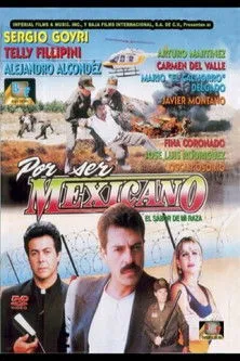 Póster de Por ser Méxicano
