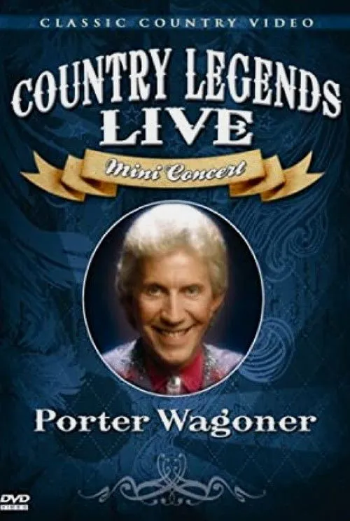 Porter Wagoner interpreta a  en Porter Wagoner: Country Legends Live Mini Concert