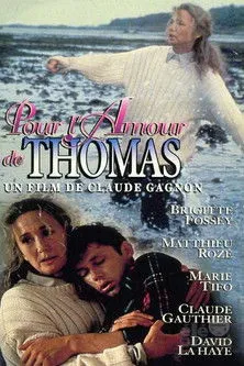 Póster de Pour l'amour de Thomas