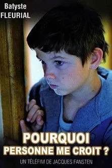 Póster de Pourquoi personne me croit?