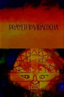 Póster de la película Prayer to Viracocha