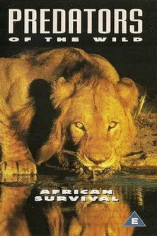 Póster de la película Predators of the Wild: African Survival