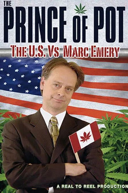 Jodie Emery interpreta a herself en Prince of Pot: The US vs. Marc Emery