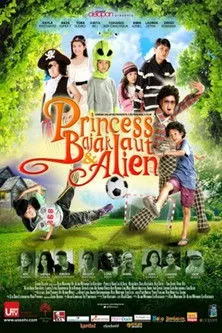Póster de Princess, Bajak Laut & Alien