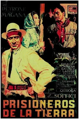 Félix Tortorelli interpreta a en Prisioneros de la tierra