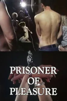 Póster de la película Prisoner of Pleasure