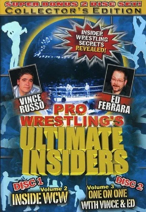 Vince Russo interpreta a en Pro Wrestling's Ultimate Insiders Vol. 3: One on One with Vince & Ed