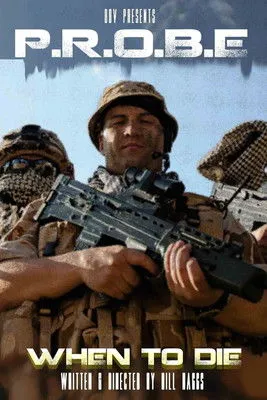 Póster de PROBE: When to Die