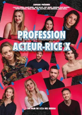 Póster de la película Profession : Acteur-rice X