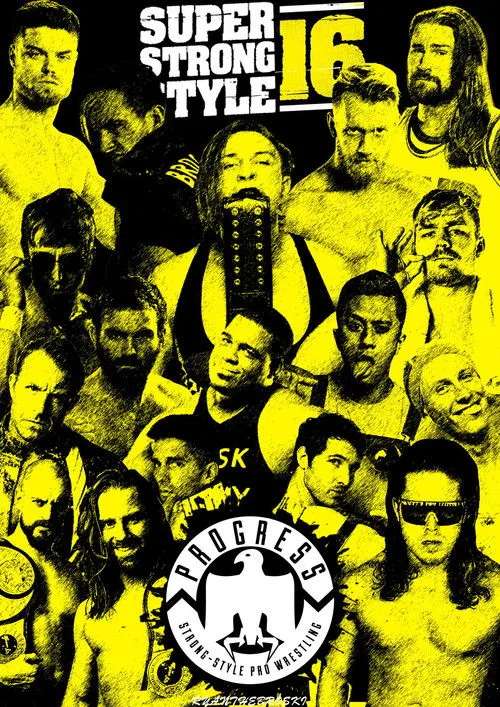 Póster de PROGRESS Chapter 68: Super Strong Style 16 - Day 1