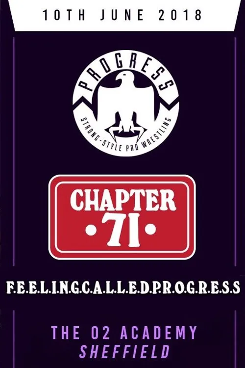 Póster de PROGRESS Chapter 71: F.E.E.L.I.N.G.C.A.L.L.E.D.P.R.O.G.R.E.S.S.