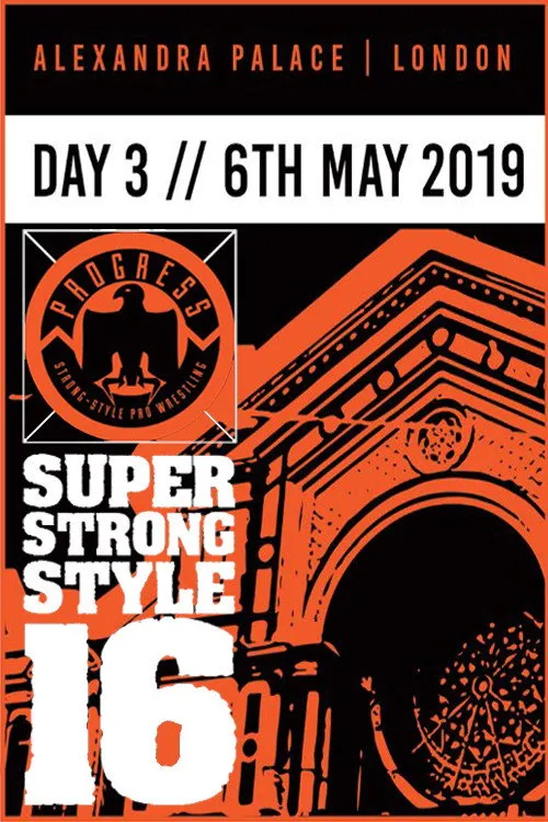 Póster de PROGRESS Chapter 88: Super Strong Style 16 - Day 3