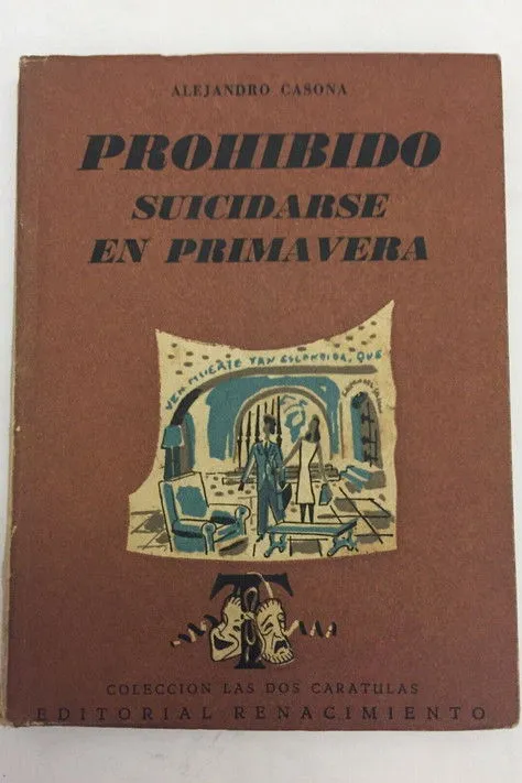 José Bódalo interpreta a  en Prohibido suicidarse en primavera