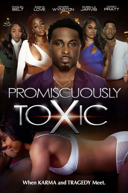 Póster de Promiscuously Toxic