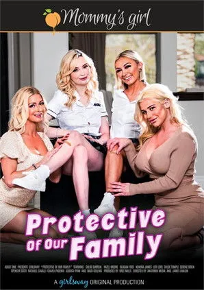 Póster de Protective of Our Family