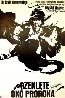 Henryk Bista interpreta a Podstarosci en Przeklęte oko proroka