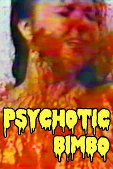 Póster de Psychotic Bimbo