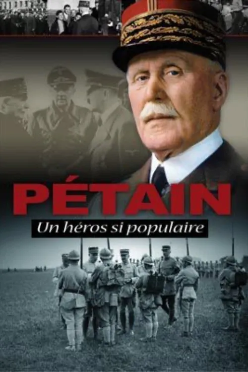 Póster de Pétain, un héros si populaire