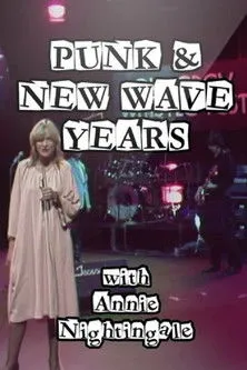 Pete Shelley interpreta a en Punk and New Wave Years with Annie Nightingale