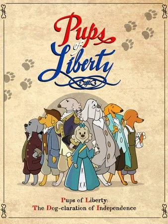 Portada de Pups of Liberty: The Dog-claration of Independence