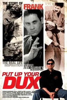 Póster de Put Up Your Dux: The True Story of Bloodsport